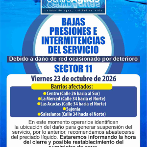 Bajas presiones e intermitencias en el sector 11