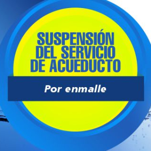 Boletín 19-26 Suspensión parcial del servicio de acueducto en el sector 17