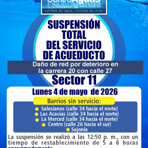 Suspensión total del servicio de acueducto del sector 11