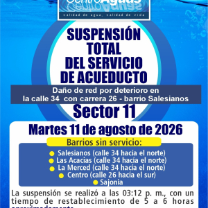 Suspensión total del servicio de acueducto del sector 11