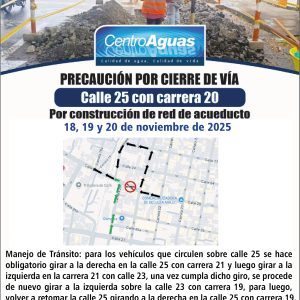 Precaución por cierre de vía