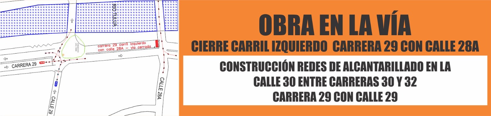 Diseño con mapa de cierre de vía