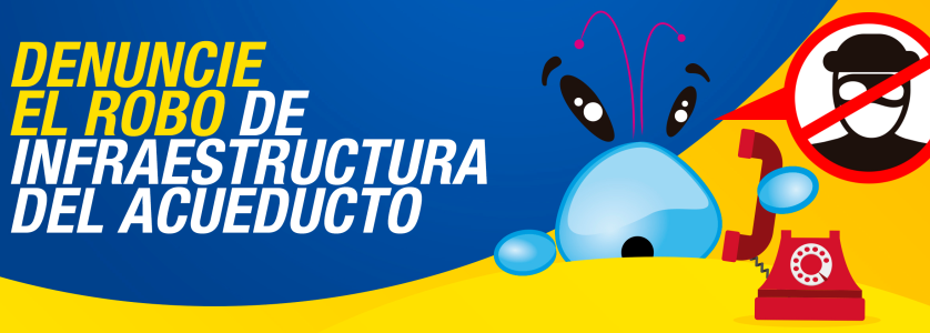Diseño de Yosi con un texto que dice: denuncie el robo de infraestructura 