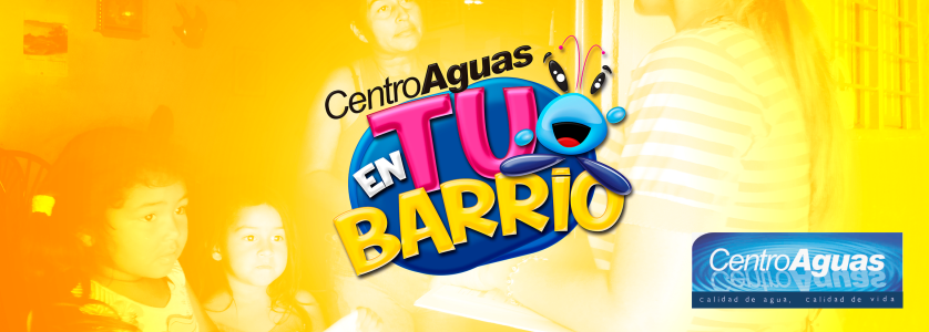 Diseño prestablecido de la campaña CENTROAGUAS en tu Barrio, aparece Yosi quien es nuestra mascota con un texto que dice CENTROAGUAS en tu Barrio