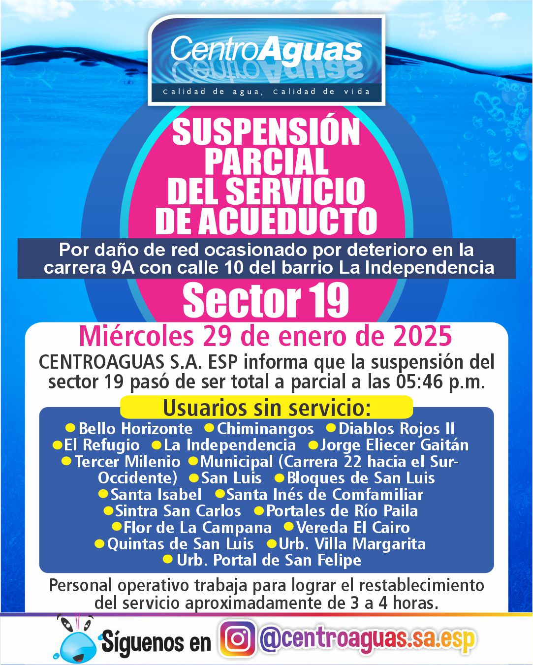 La suspensión total del servicio de acueducto del sector 19 pasa a ser parcial