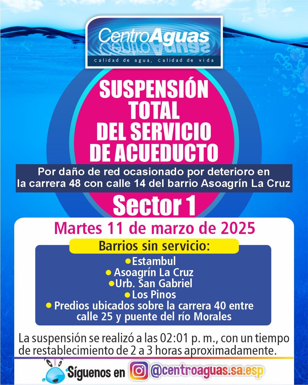 Suspensión total del servicio de acueducto del sector 1