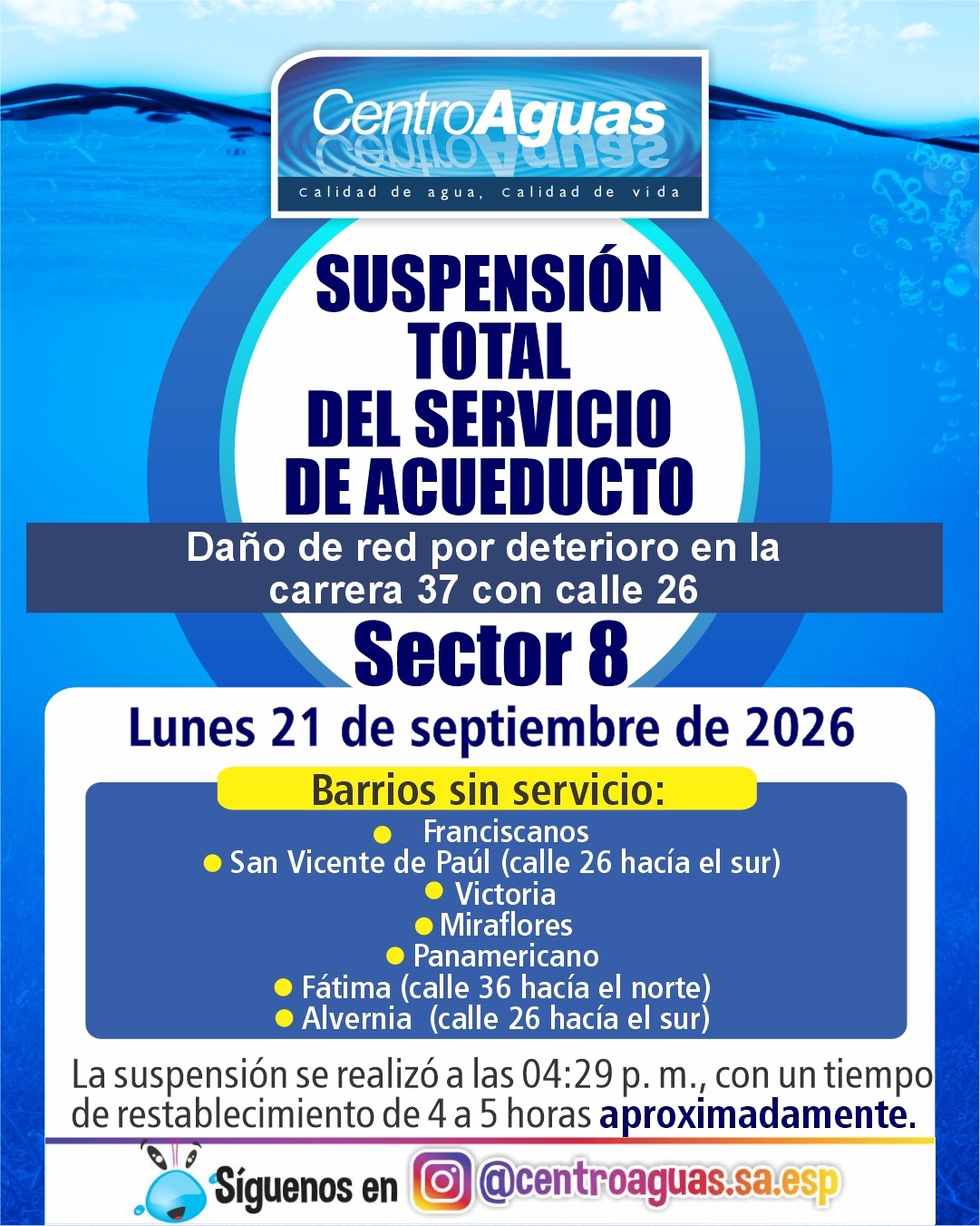 Suspensión total del servicio de acueducto del sector 8