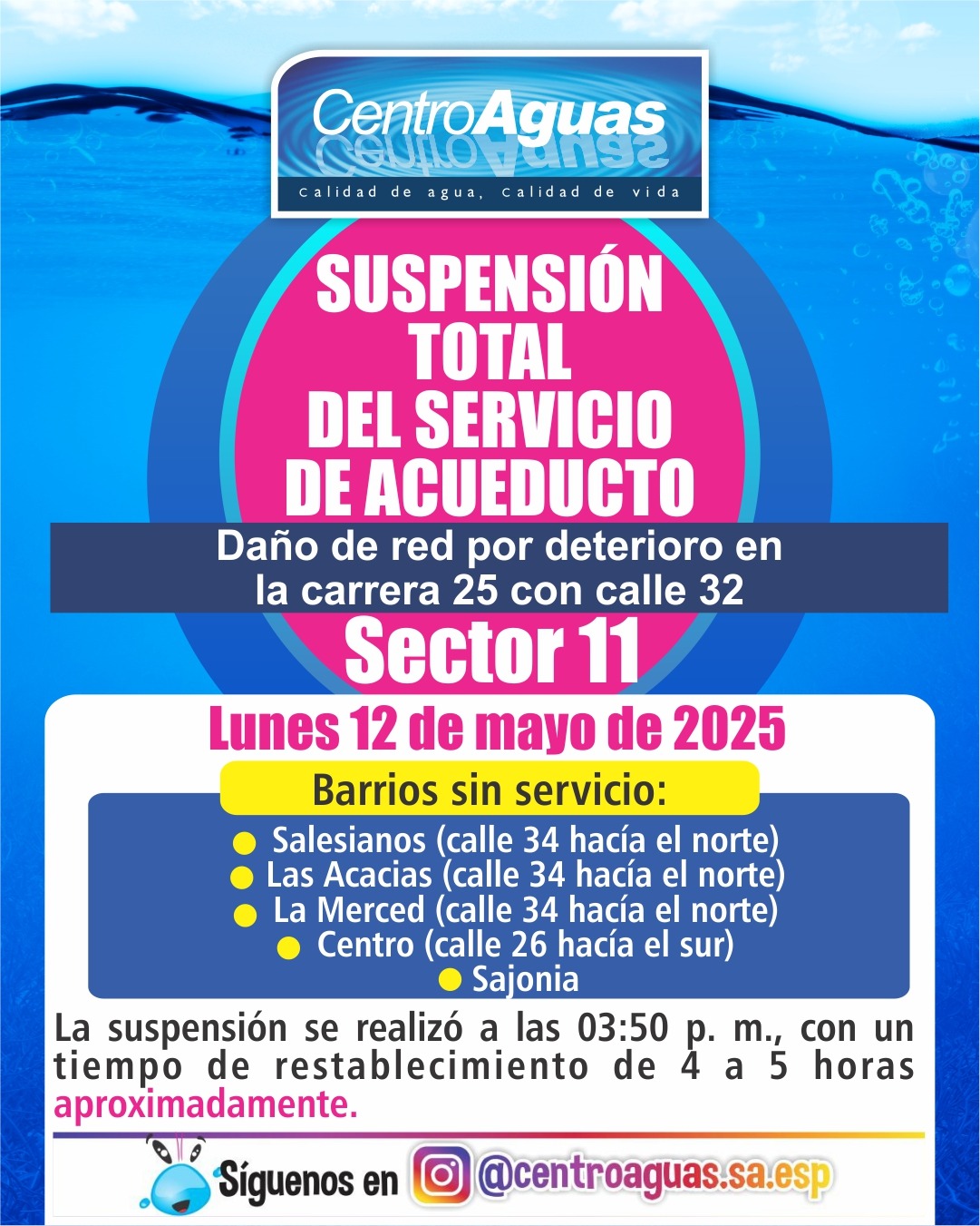 Suspensión total del servicio de acueducto del sector 11