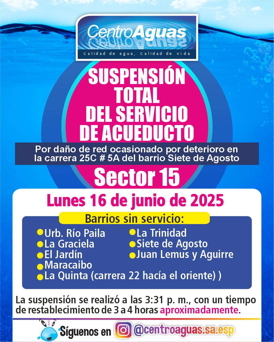 Suspensión total del servicio de acueducto del sector 15