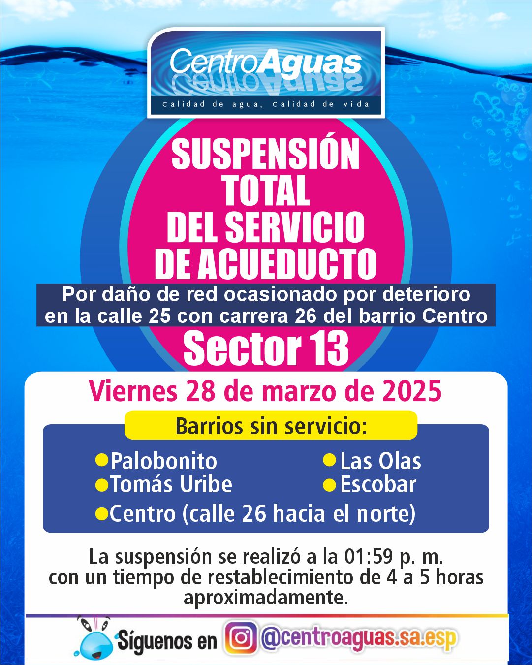 Suspensión total del servicio de acueducto del sector 13