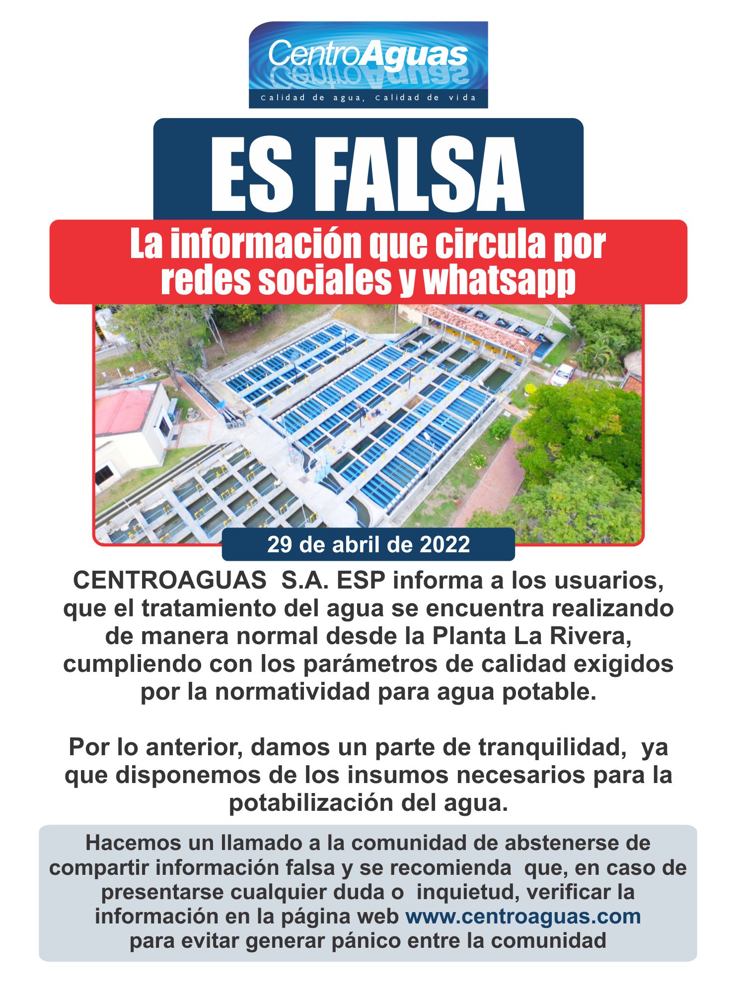 información que circula por redes sociales y whatsapp, centroaguas informa que el tratamiento del agua se encuentra realizando de manera normal.