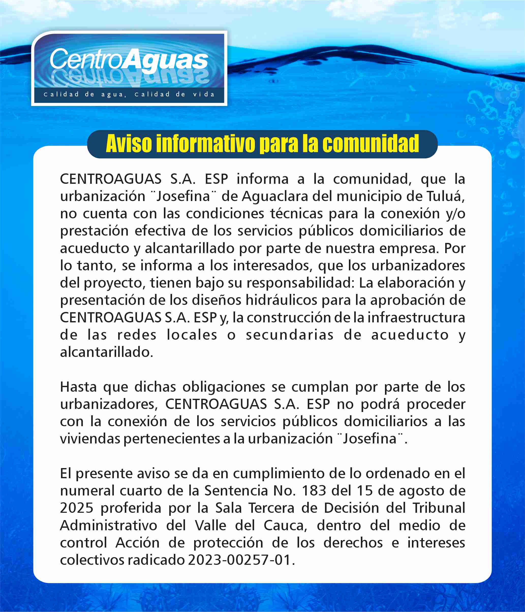 Aviso informativo para la comunidad urbanización Josefina